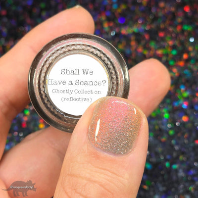 Shall We Have A Seance?