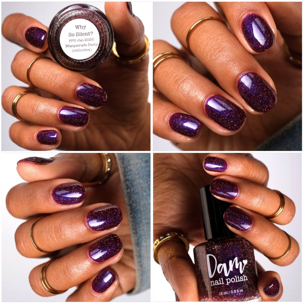 Dam Nail Polish Polish Pickup Rewind Why So Silent?