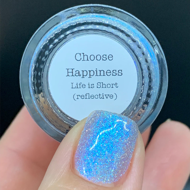 Dam Nail Polish - Life Is Short Collection - Choose Happiness