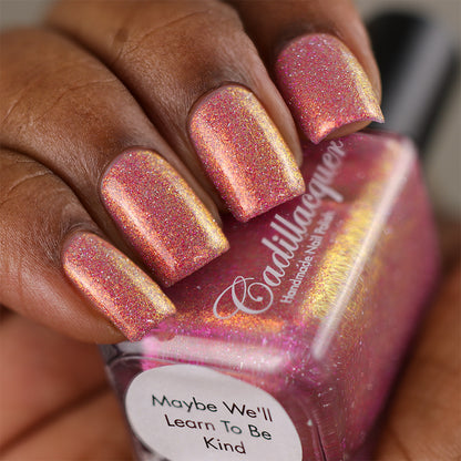 Maybe We'll Learn To Be Kind